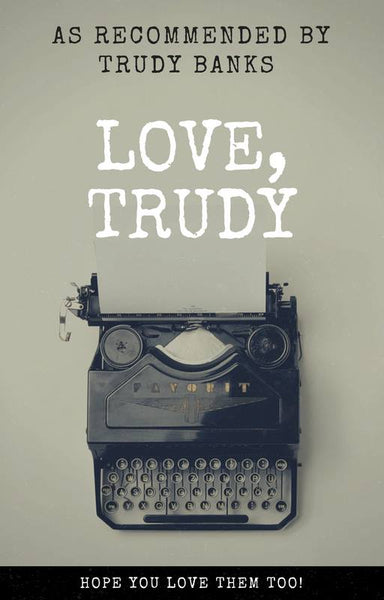 Love, Trudy: The books I love to recommend.