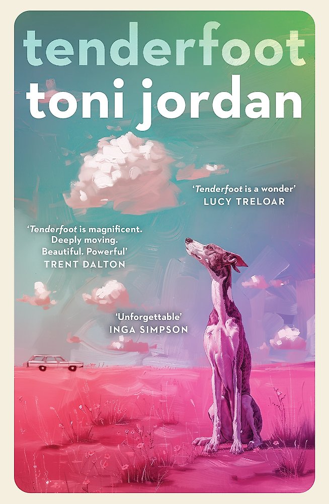 Tenderfoot - Toni Jordan