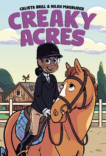 Creaky Acres - Calista Brill