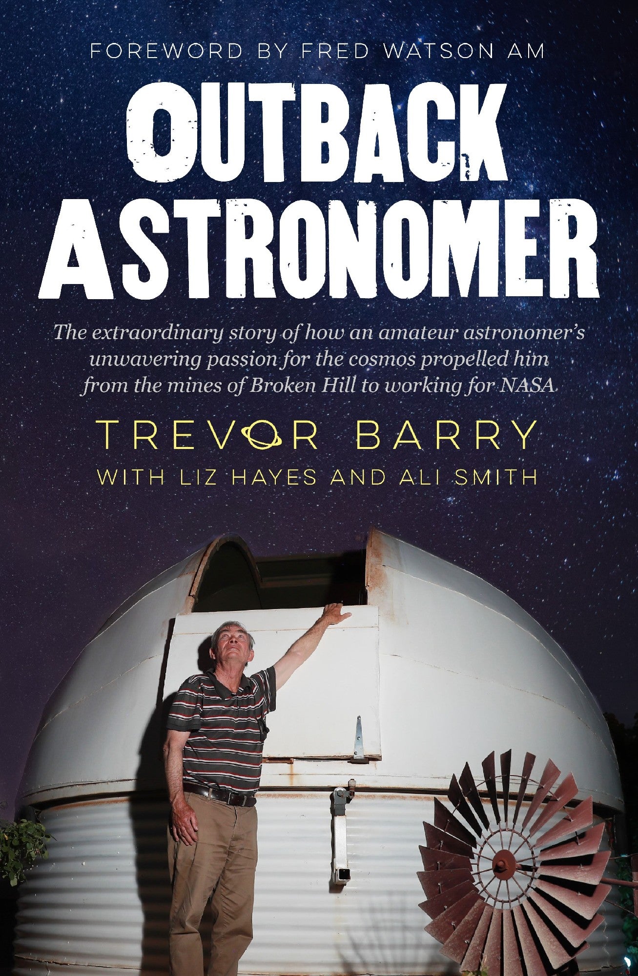 Outback Astronomer - Trevor Barry