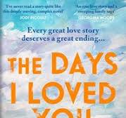 The Days I Loved You Most - Amy Neff