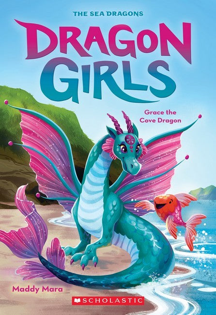Grace The Cove Dragon (dragon Girls #10) - Maddy Mara