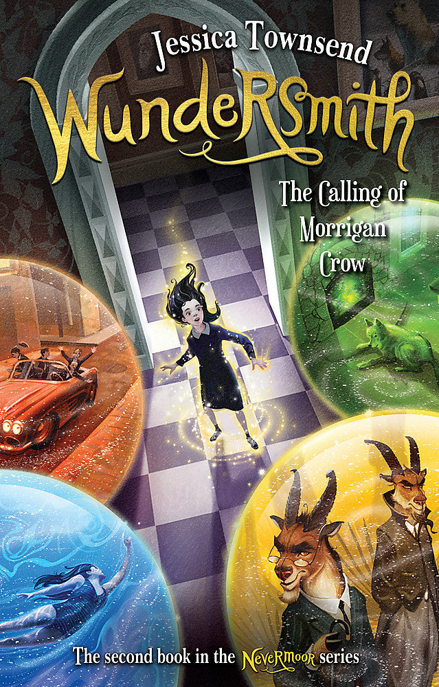 Wundersmith The Calling Of Morrigan Crow - Jessica Townsend