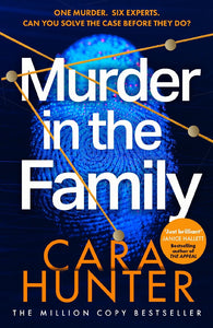 Murder In The Family - Cara Hunter