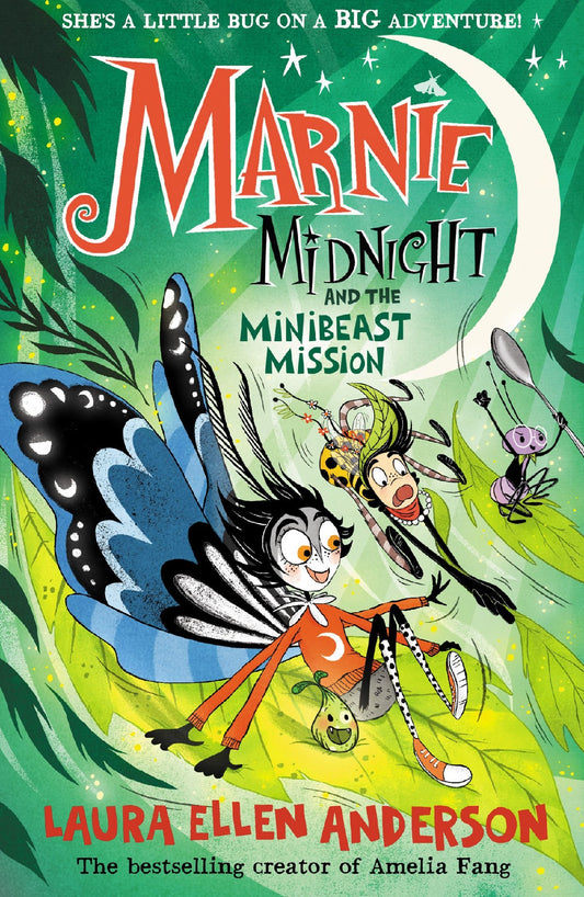 Marnie Midnight And The Minibeast Mission - Laura Ellen Anderson
