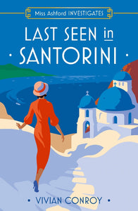 Last Seen In Santorini - Vivian Conroy