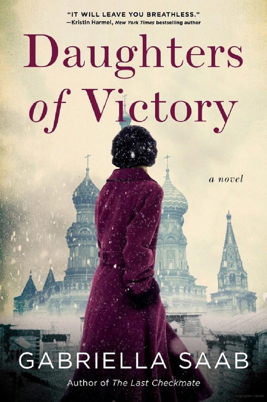 Daughters Of Victory - Gabriella Saab