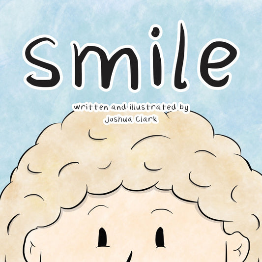 Smile - Josh Clark