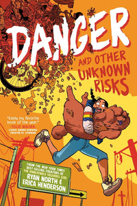 Danger And Other Unknown Risks - Eroica Henderson