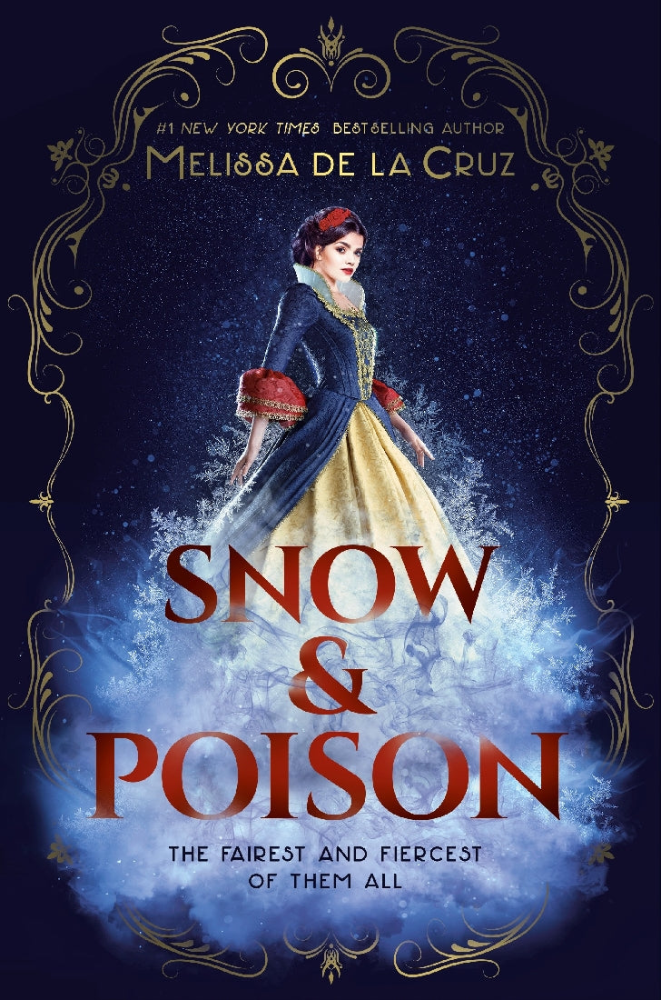 Snow & Poison - Meliss De La Cruz