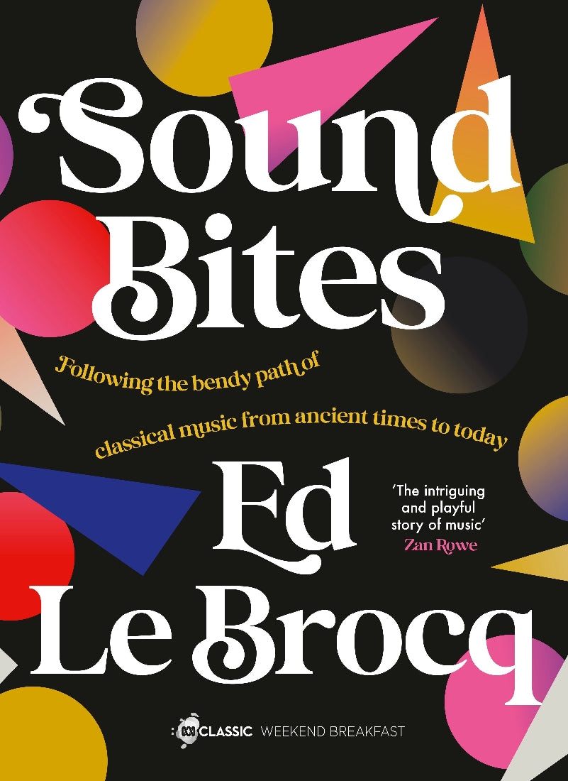 Sound Bites - Ed Le Brocq