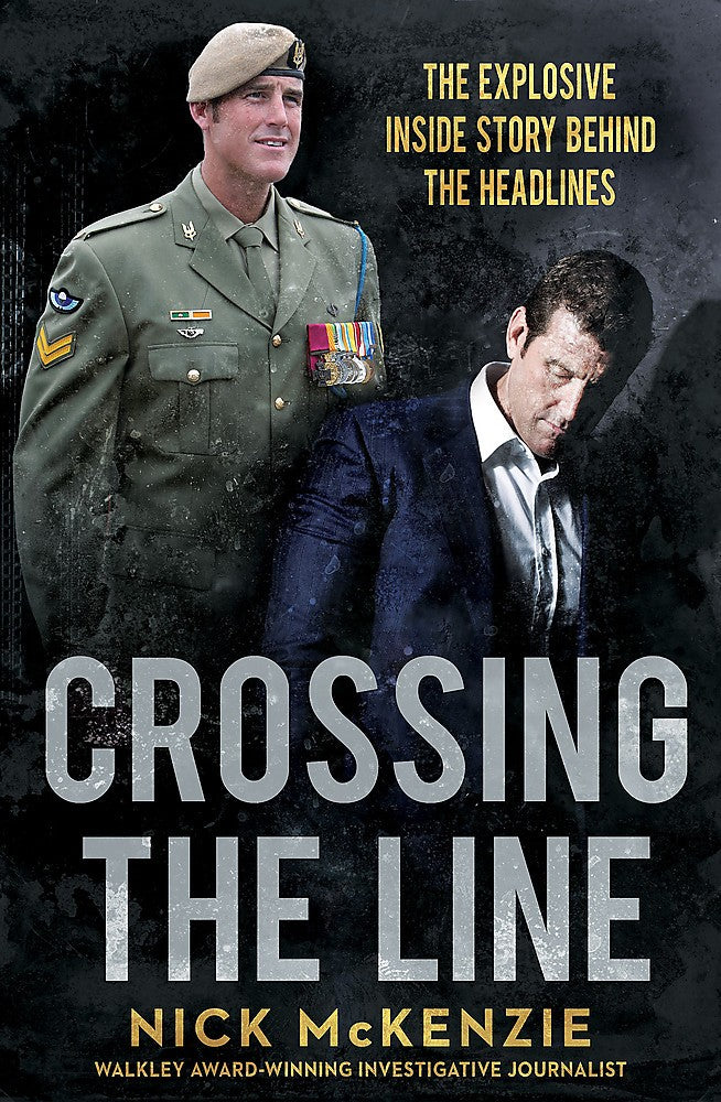 Crossing The Line - Nick Mckenzie