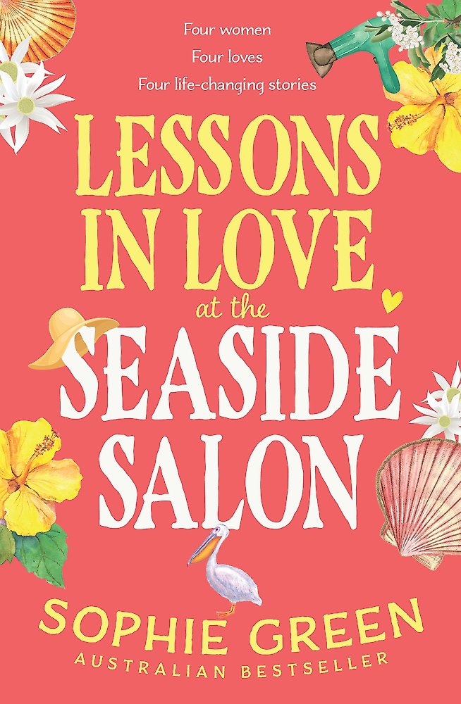 Lessons In Love At The Seaside Salon - Sophie Green