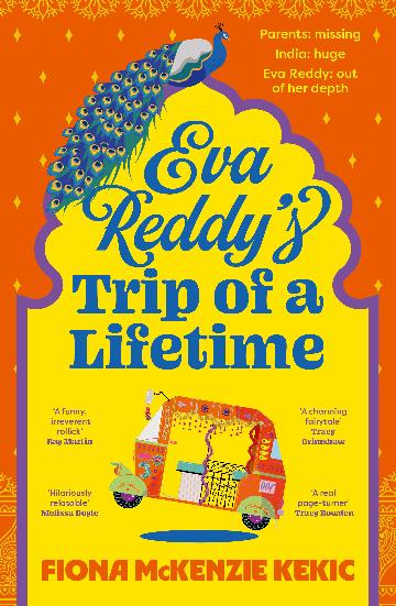 Eva Reddy's Trip Of A Lifetime - Fiona Mckenzie Kekic