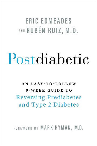 Postdiabetic - Eric Edmeades