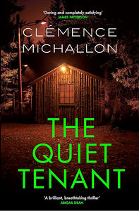 The Quiet Tenant - Clemence Michallon