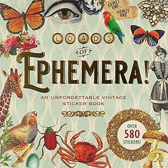 Loads Of Ephemera Sticker Book