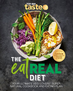 The Eat Real Diet - Taste .com