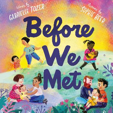 Before We Met - Gabrielle Tozer