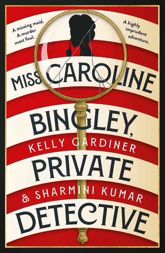 Miss Caroline Bingley, Private Detective - Sharmini Kumar