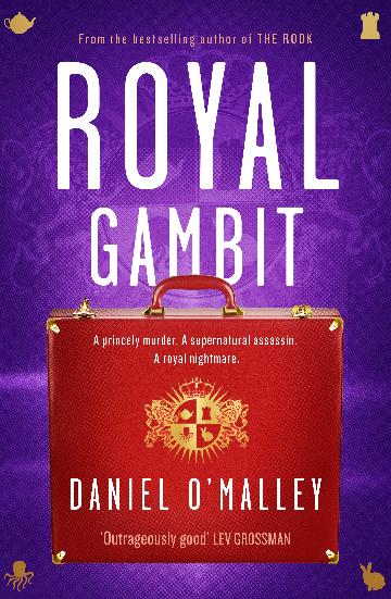 Royal Gambit - Daniel O'malley