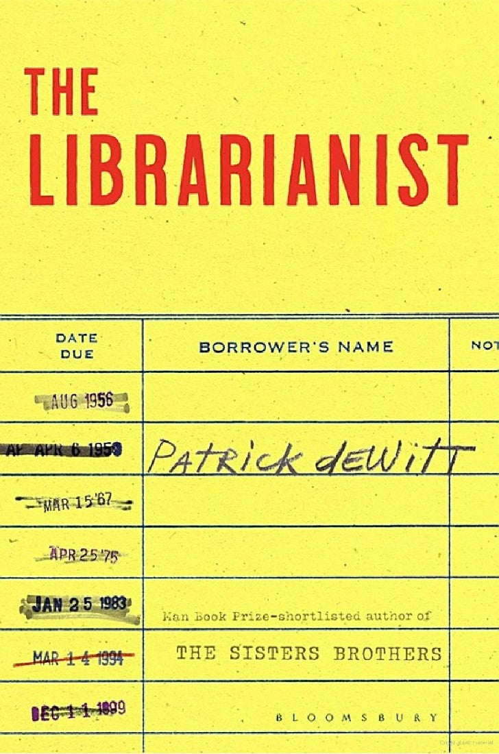 The Librarianist - Patrick Dewitt