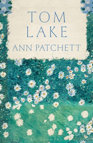 Tom Lake - Patchett, Ann
