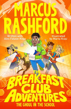 Load image into Gallery viewer, The Breakfast Club Adventures: The Ghoul In The School
