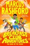 Load image into Gallery viewer, The Breakfast Club Adventures: The Ghoul In The School
