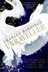 Unraveller - Frances Hardinge 2