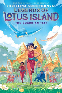 The Guardian Test (legends Of Lotus Island #1) - Christina Soontornvat