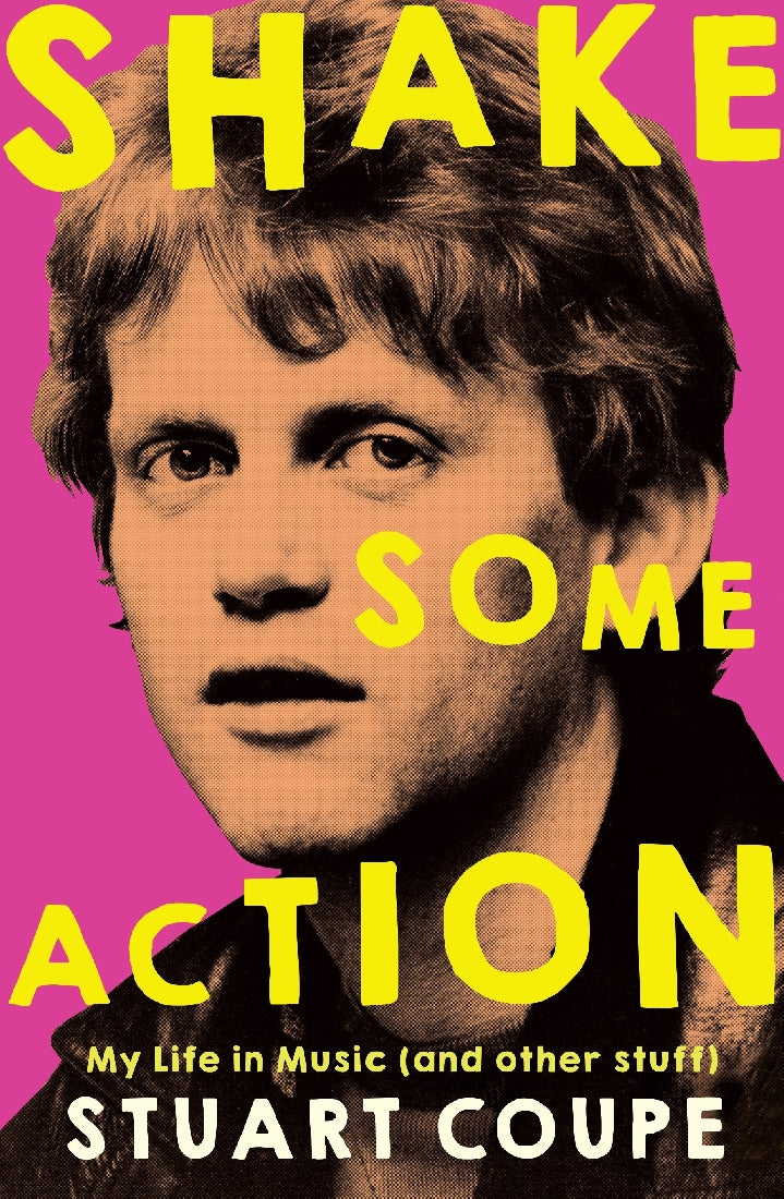 Shake Some Action - Stuart Coupe