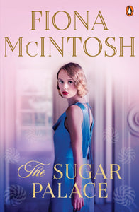 The Sugar Palace - Fiona Mcintosh