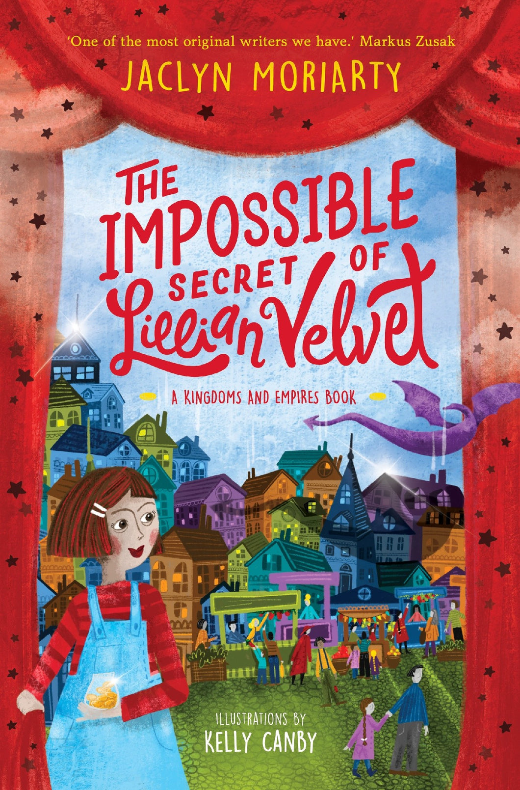 The Impossible Secret Of Lillian Velvet - Jaclyn Moriarty