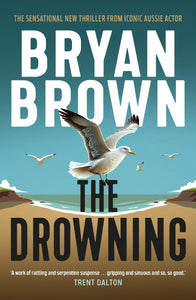 The Drowning - Bryan Brown