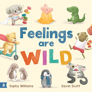 Feelings Are Wild - Sophy Williams