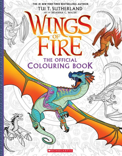 Wings Of Fire: The Official Colouring Book