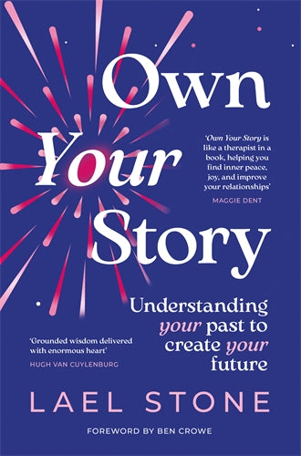 Own Your Story - Lael Stone