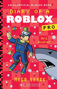 Mega Shark (diary Of A Roblox Pro: Book 6) - Ari Avatar