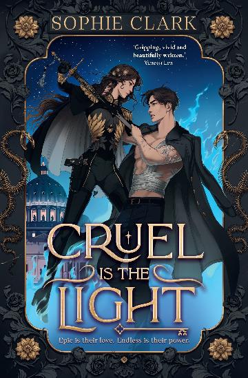 Cruel Is The Light - Sophie Clark