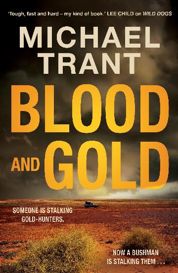 Blood And Gold - Michael Trant