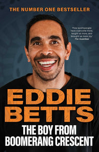 The Boy From Boomerang Crescent - Eddie Betts 2