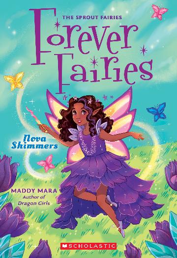 Nova Shimmers Forever Fairies #2 - Maddy Shimmers
