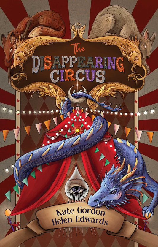 The Disappearing Circus - Kate Gordon