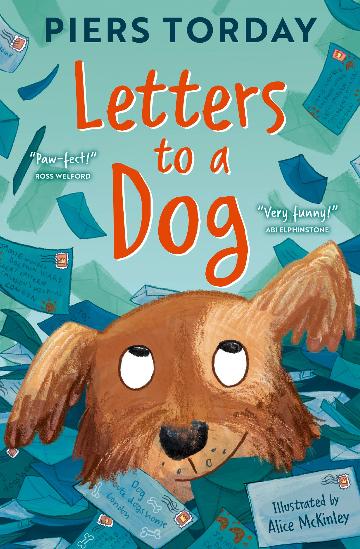 Letters To A Dog - Piers Torday