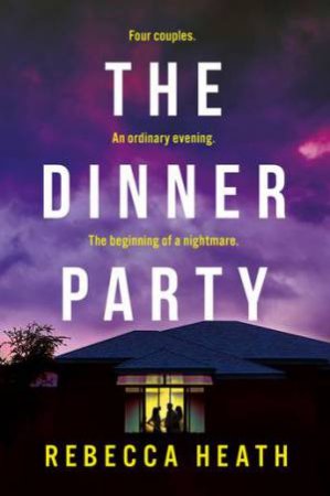 The Dinner Party - Rebecca Heath