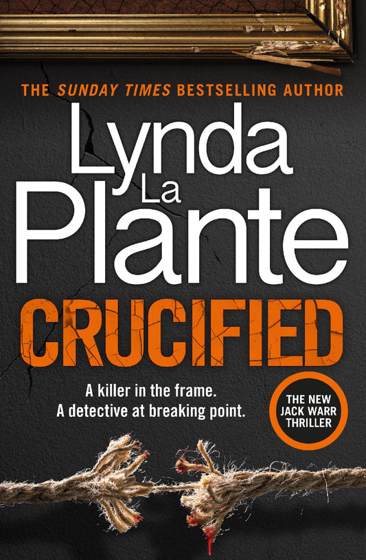 Crucified - Lynda La Plante