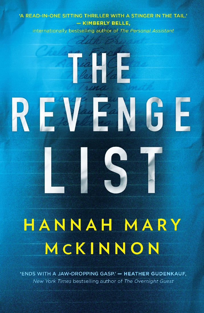 The Revenge List - Hannah Mary Mckinnon