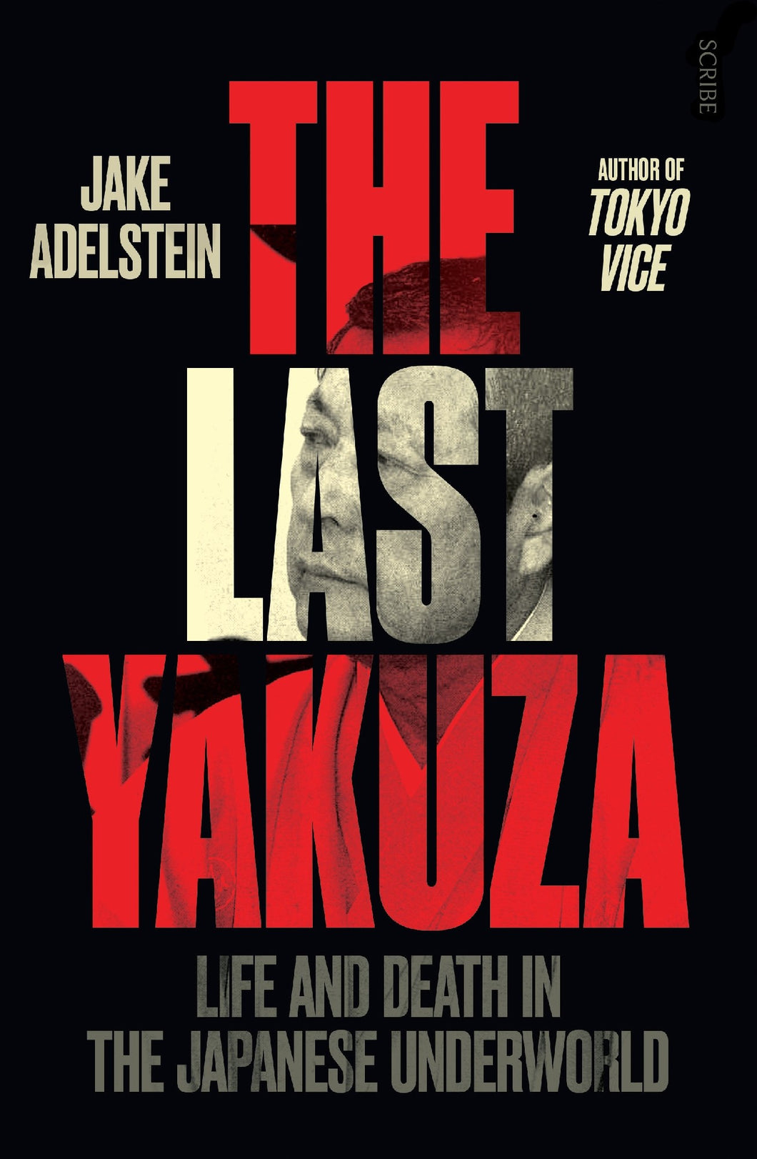 The Last Yakuza - Jake Adelstein