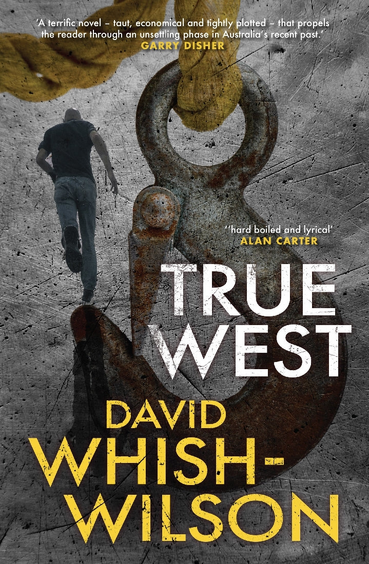 True West - Whish-wilson, David